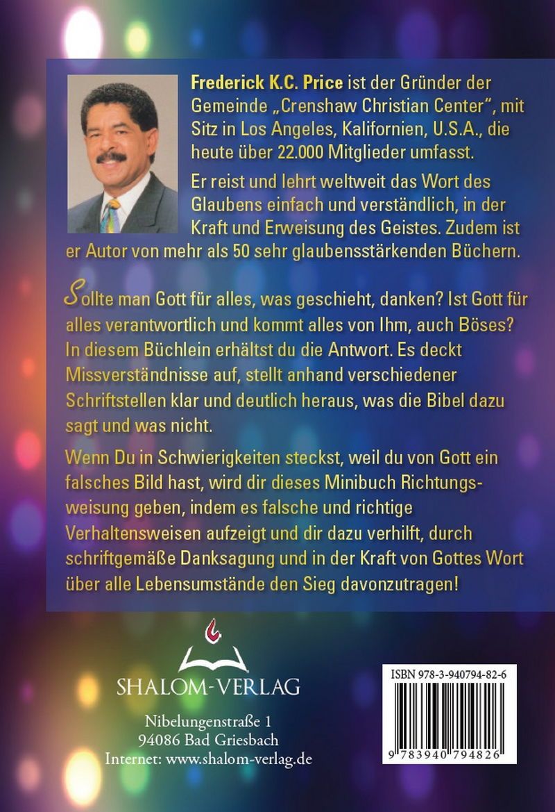 Frederick K.C. Price: Gott für Alles danken?