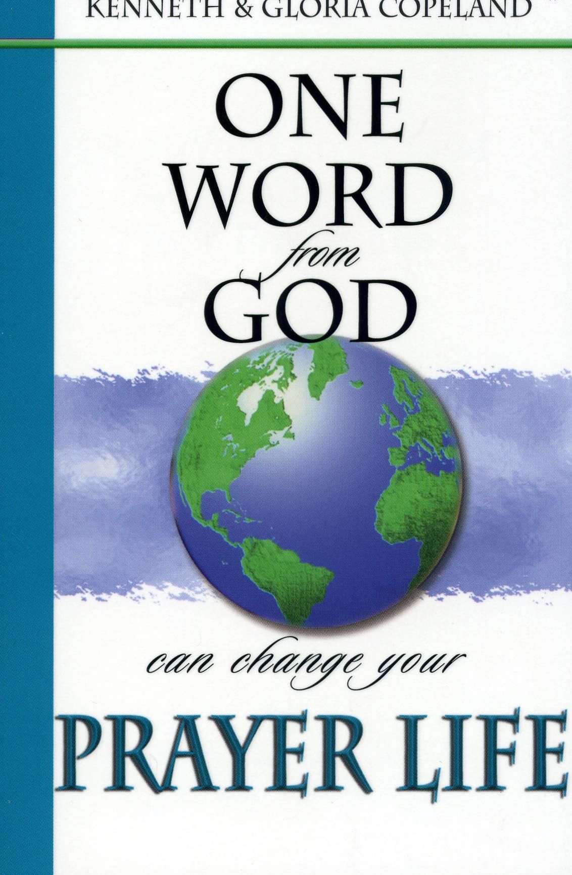 Englische Bücher - K. & G. Copeland: One Word from God can change your Prayer Life