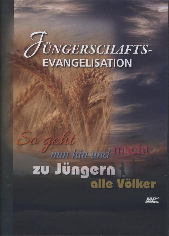 Hörbücher Deutsch - Andrew Wommack: Jüngerschafts-Evangelisation (MP3)