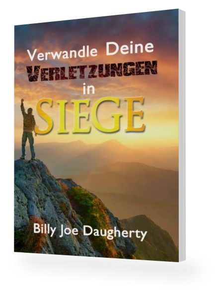 Büchersortiment - Minibücher - Billy Joe Daugherty: Verwandle deine Verletzungen in Siege