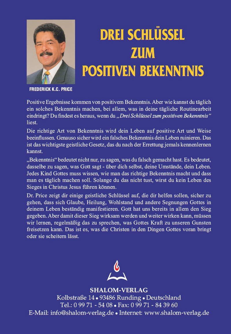 Frederick K.C. Price: Drei Schlüssel zum positiven Bekenntnis (Rabattangebot 7 Stk + 3 Gratis)