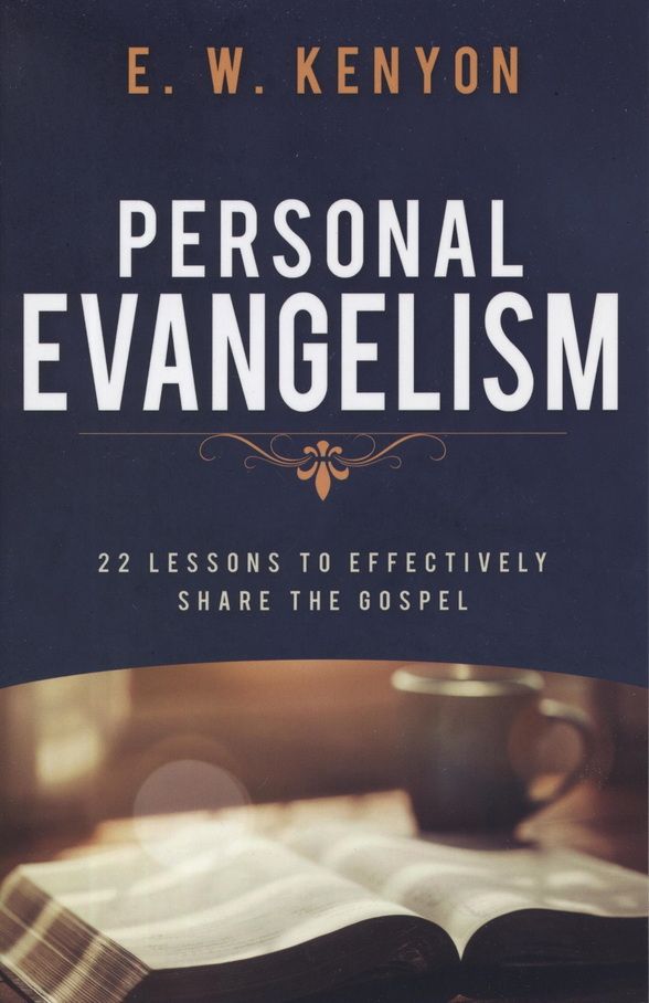 Englische Bücher - E.W. Kenyon: Personal Evangelism Course (new)