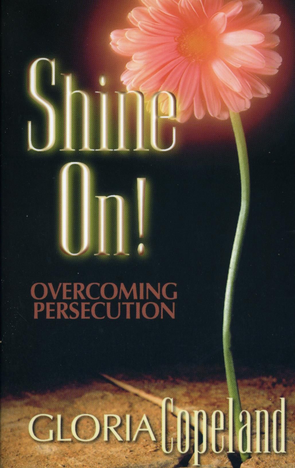 Englische Bücher - G. Copeland: Shine on! Overcoming Persecution