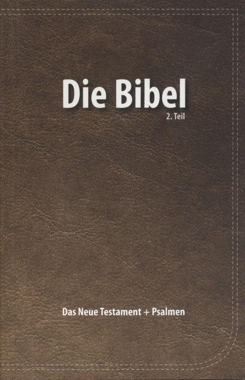 Bibeln - Elberfelder Bibel - Das Neue Testament und Psalmen (braun)
