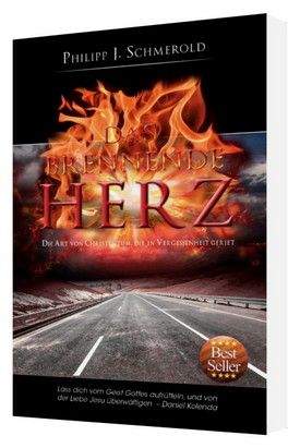 Philipp Schmerold: Das brennende Herz (Sonderpreis-Mängelexemplar)