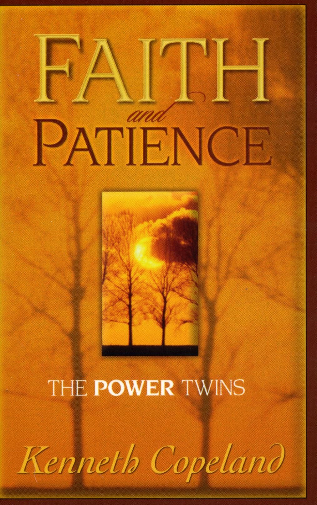 Englische Bücher - K. Copeland: Faith & Patience-The Power Twins