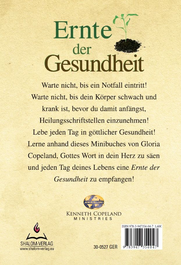 Gloria Copeland: Ernte der Gesundheit