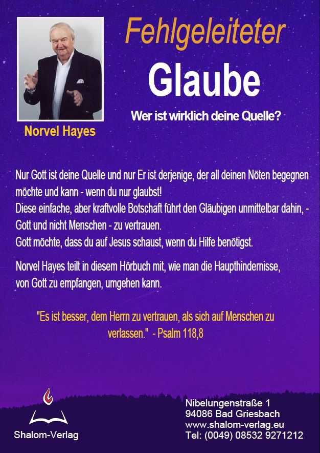 Norvel Hayes: Fehlgeleiteter Glaube  (MP3)