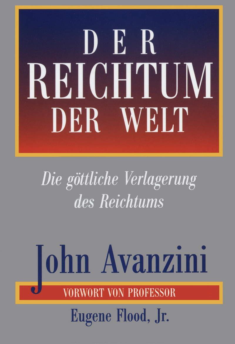 John Avanzini: Der Reichtum der Welt (Rabattangebot 4 Stk + 1 Gratis)