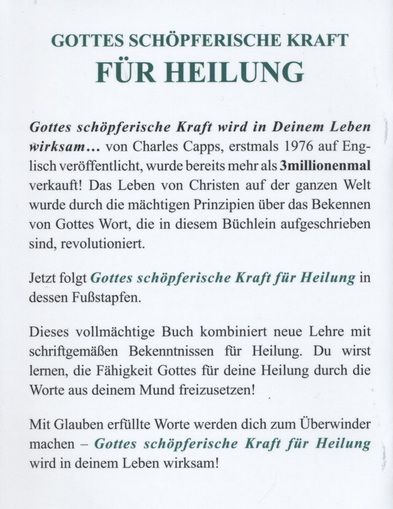 Charles Capps: Gottes schöpferische Kraft für Heilung