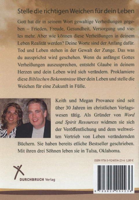 Keith & Megan Provance: Biblische Bekenntnisse für ein siegreiches Leben
