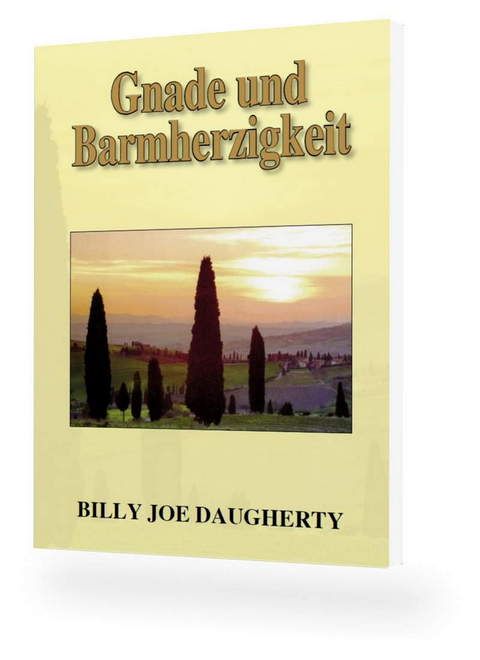 Büchersortiment - Minibücher - Billy Joe Daugherty: Gnade und Barmherzigkeit