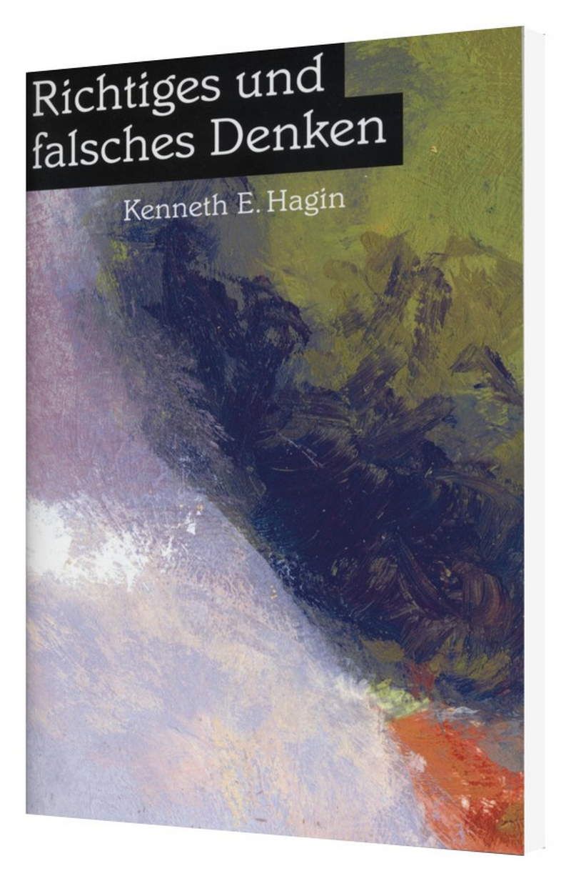 Büchersortiment - Kenneth E. Hagin: Richtiges und Falsches Denken