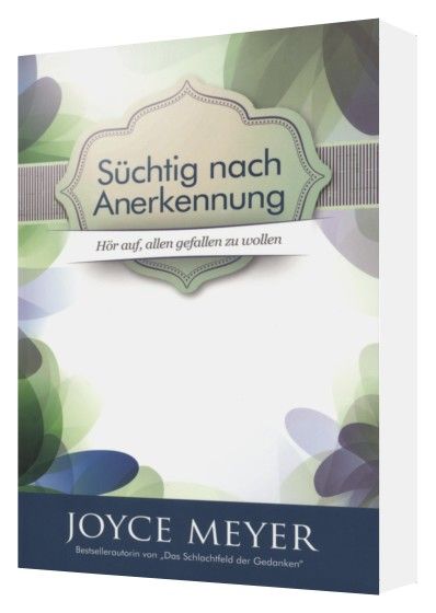 Büchersortiment - Joyce Meyer: Süchtig nach Anerkennung