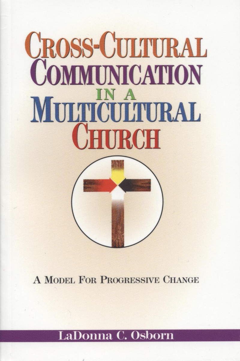 Englische Bücher - LaDonna Osborn: Cross-Cultural Communication in a Multicultural Church