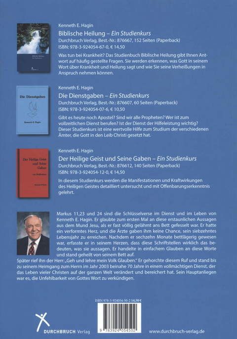 Kenneth E. Hagin: Biblischer Glaube - ein Studienkurs