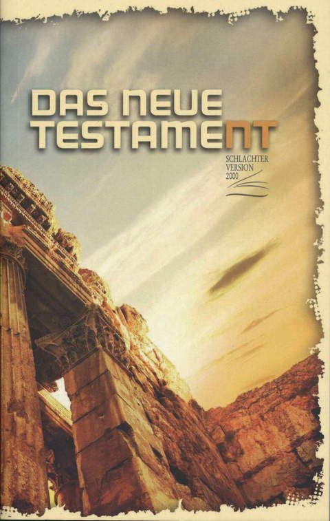 Das Neue Testament (Schlachter 2000)