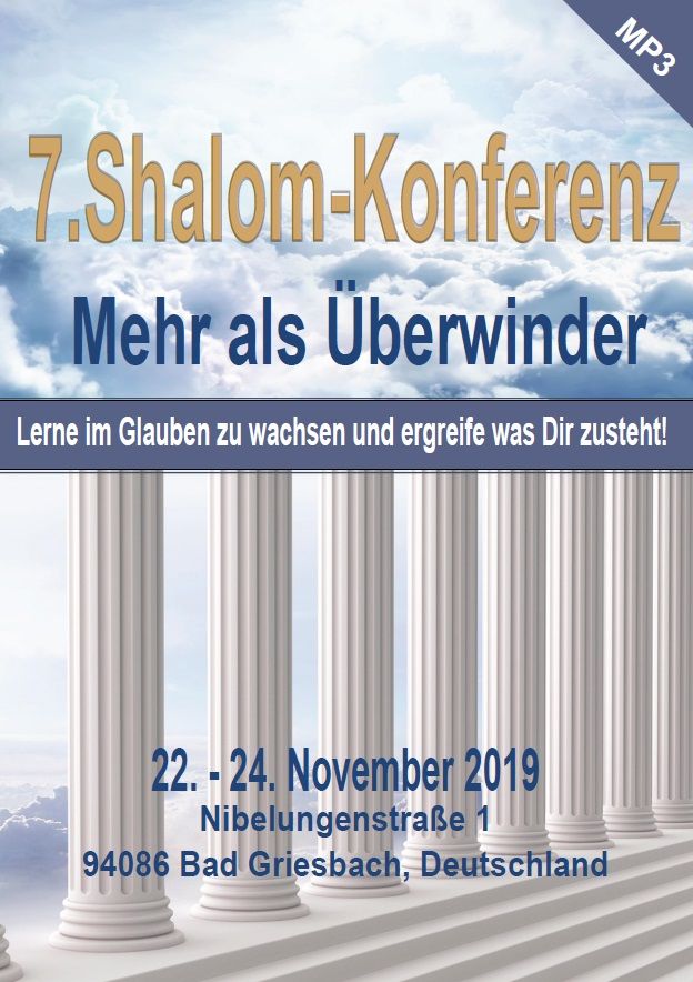 Audio & Musik - Predigten Deutsch - Konferenzen - 7. Shalom-Konferenz (MP3)