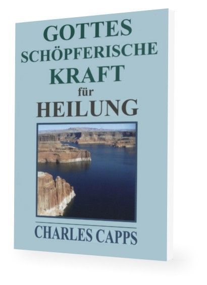Büchersortiment - Minibücher - Charles Capps: Gottes schöpferische Kraft für Heilung