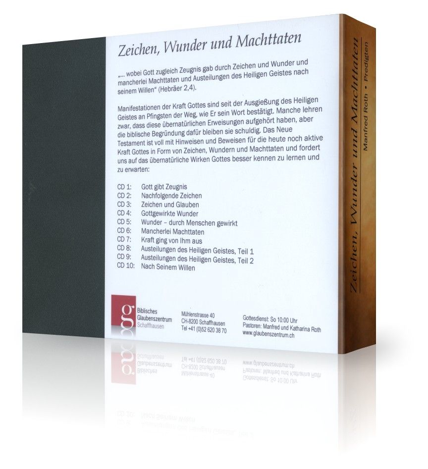 Predigten Deutsch - Manfred & Katharina Roth: Zeichen, Wunder und Machttaten (10CDs)