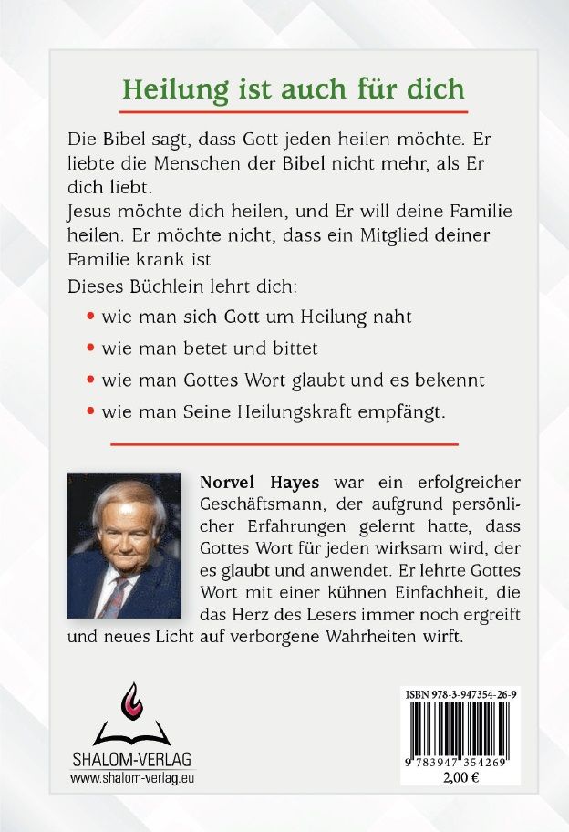 Norvel Hayes: Was kann man tun, um Heilung zu empfangen