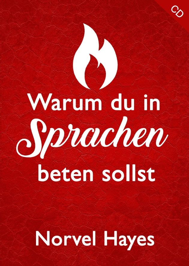 Norvel Hayes: Warum du in Sprachen beten sollst (1 CD)