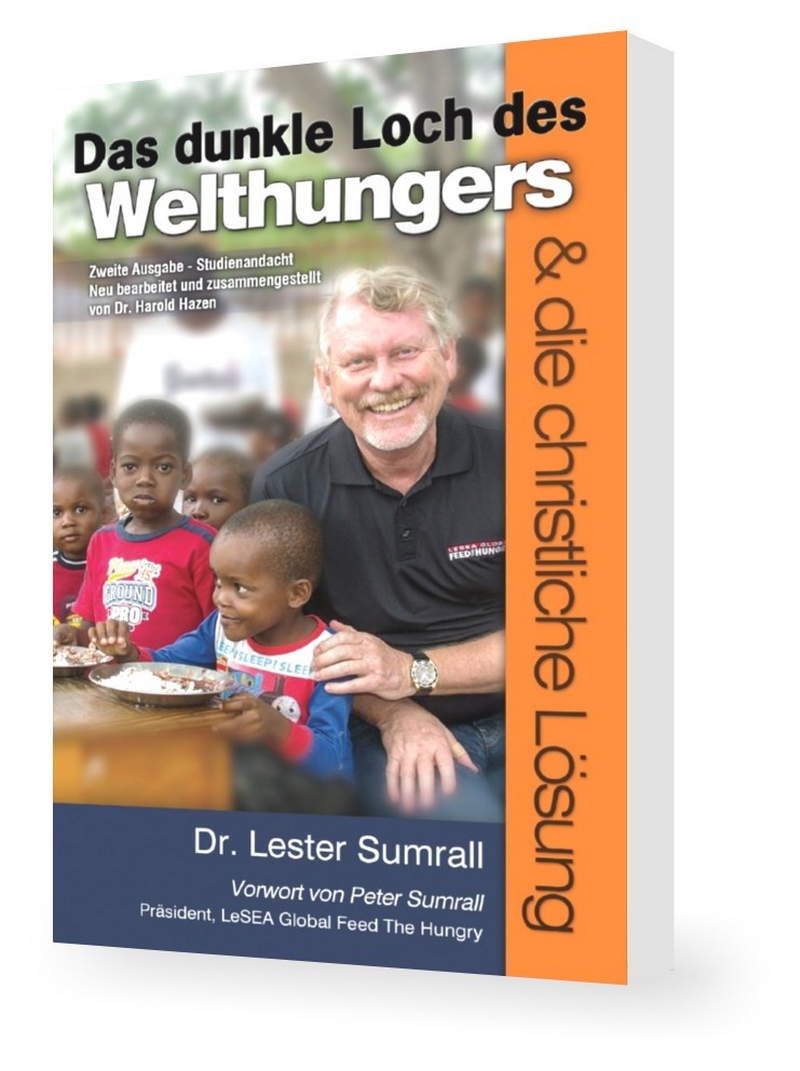 Büchersortiment - Lester Sumrall: Das dunkle Loch des Welthungers & die christliche Lösung