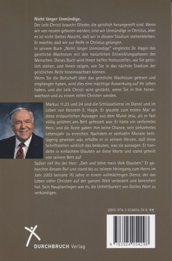 Kenneth E. Hagin: Nicht länger Unmündige