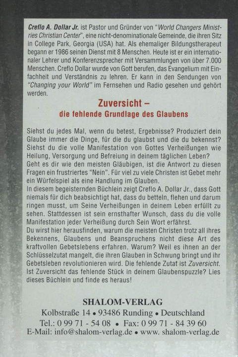 Creflo A. Dollar: Zuversicht - die fehlende Grundlage des Glaubens