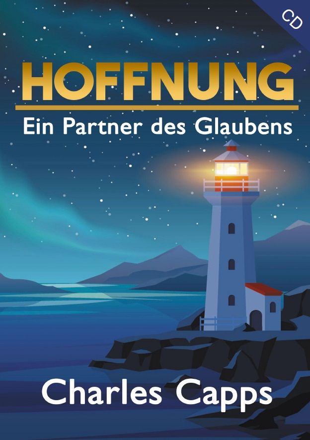 Charles Capps: Hoffnung - ein Partner des Glaubens (1 CD)