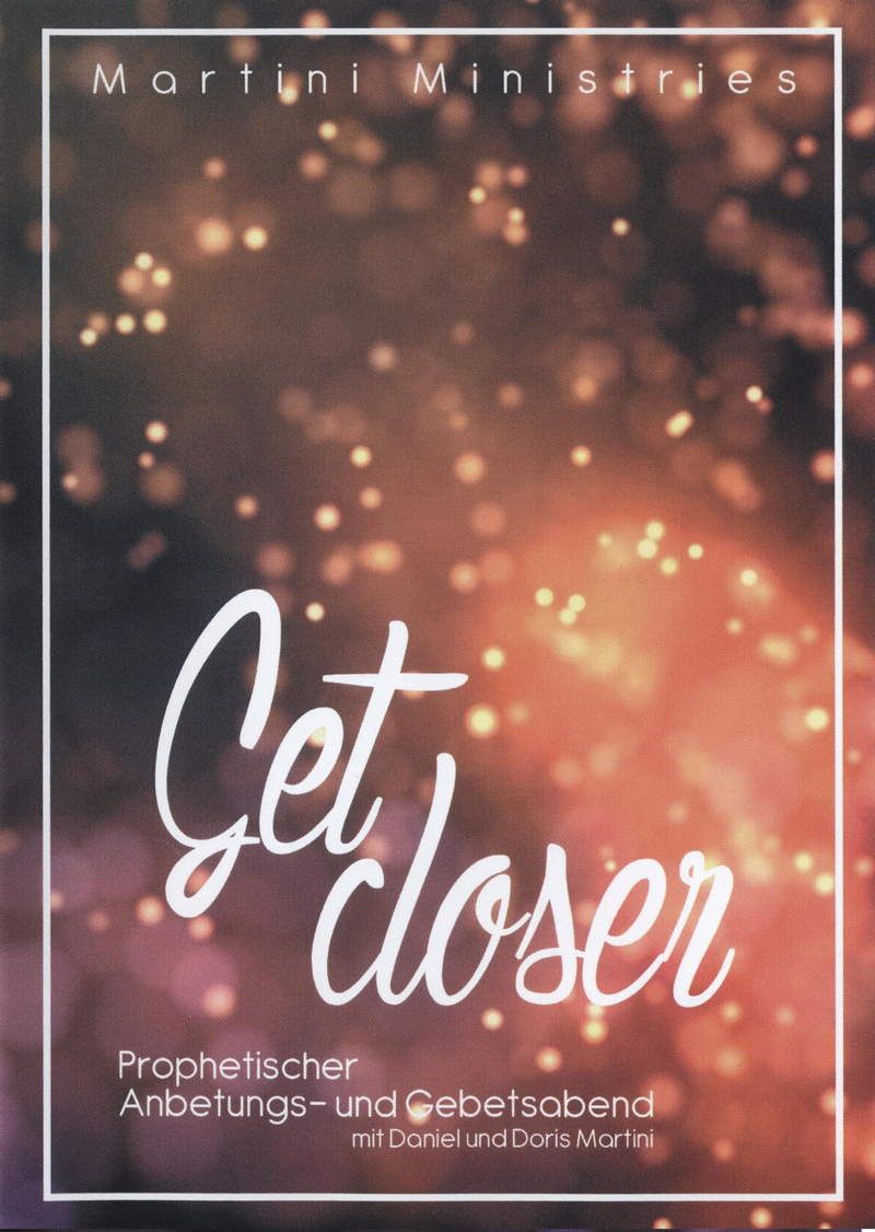 Get Closer - Gebetsseminar