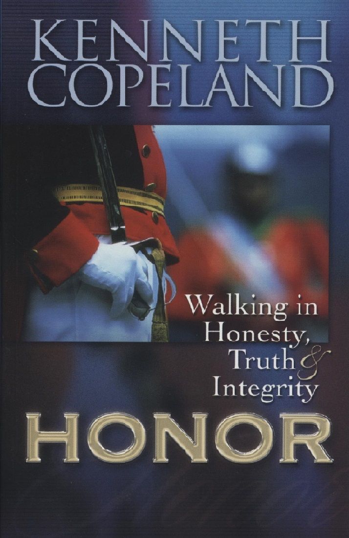 Englische Bücher - K. Copeland: Honor-Walking in Honestry, Truth & Integrity (Paperback)
