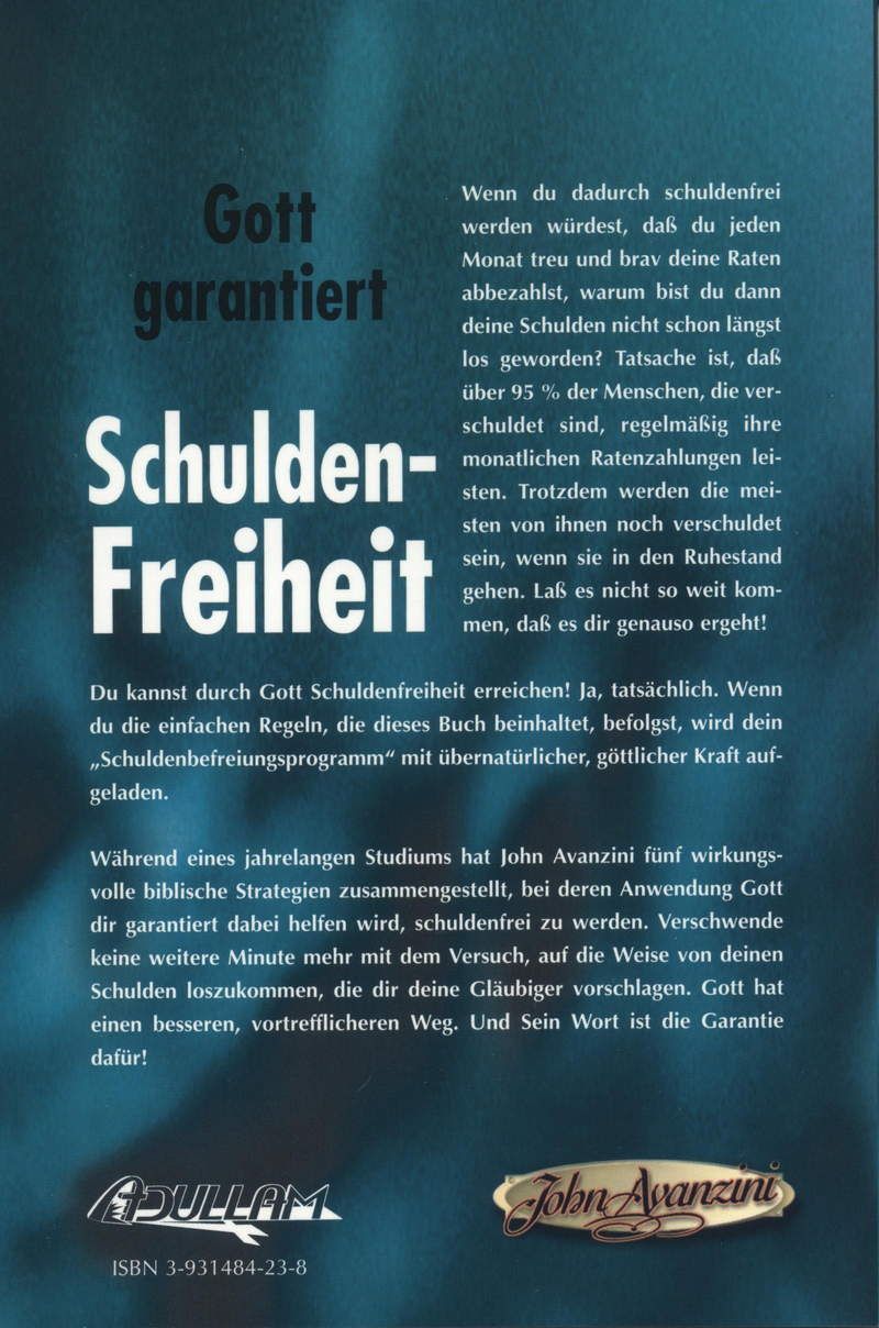 John Avanzini: Gott garantiert Schuldenfreiheit (Rabattangebot 3 Stk + 2 Gratis)