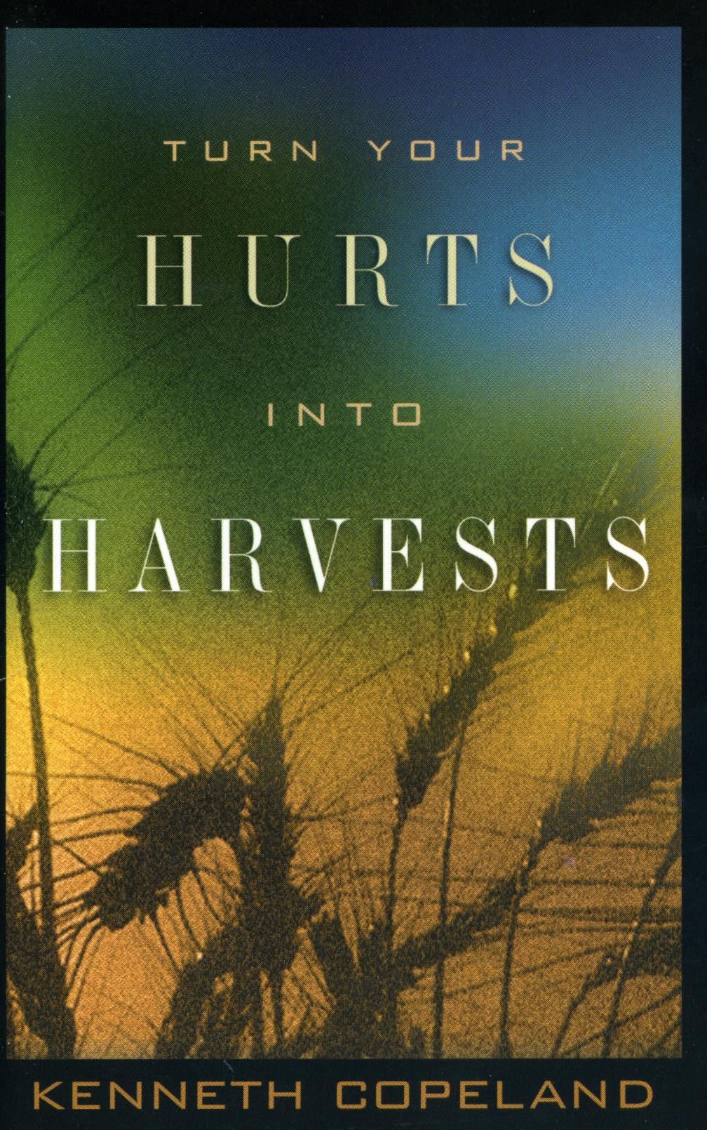 Englische Bücher - K. Copeland: Turn your Hurts into Harvest