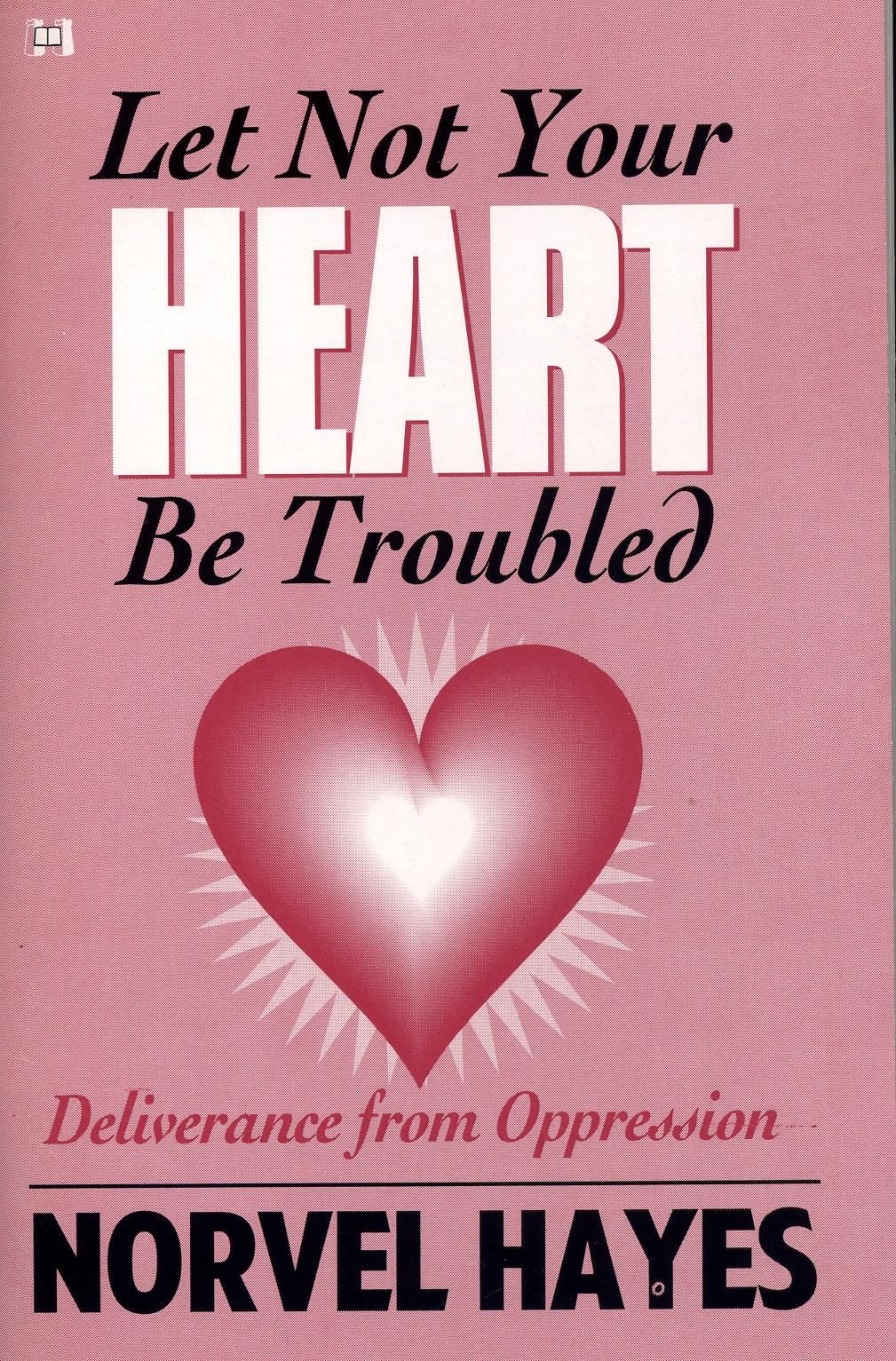 Englische Bücher - N. Hayes: Let not Your Heart Be Troubled