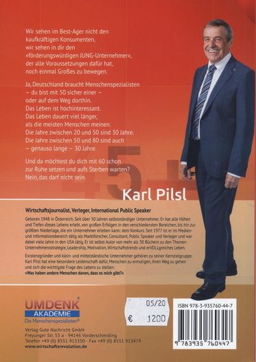 Büchersortiment - Karl Pilsl: Club 45 Plus - Die Faszination der zweiten Lebenshälfte