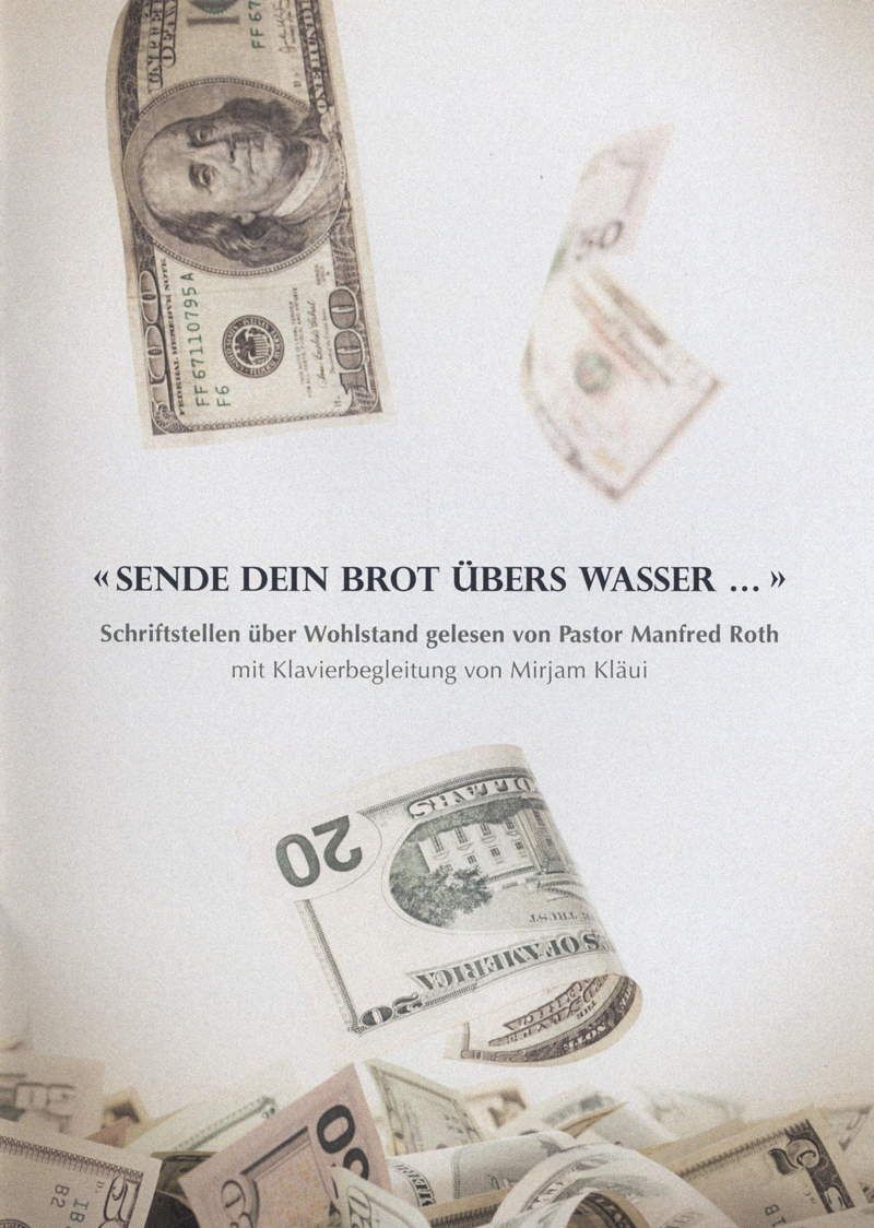 Predigten Deutsch - Manfred & Katharina Roth: "Sende dein Brot übers Wasser ..." (CD)