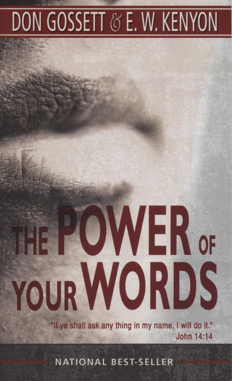 Englische Bücher - E.W. Kenyon & D. Gossett: The Power of your Words