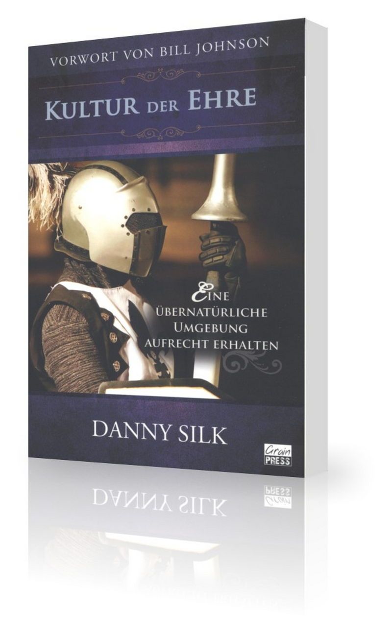 Büchersortiment - Danny Silk: Kultur der Ehre