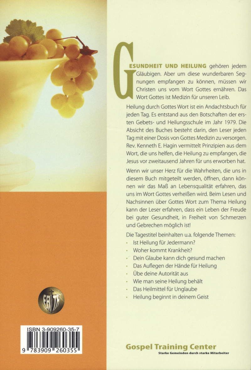 Kenneth E. Hagin: Heilung durch Gottes Wort