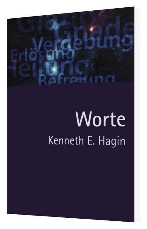 Kenneth E. Hagin: Worte