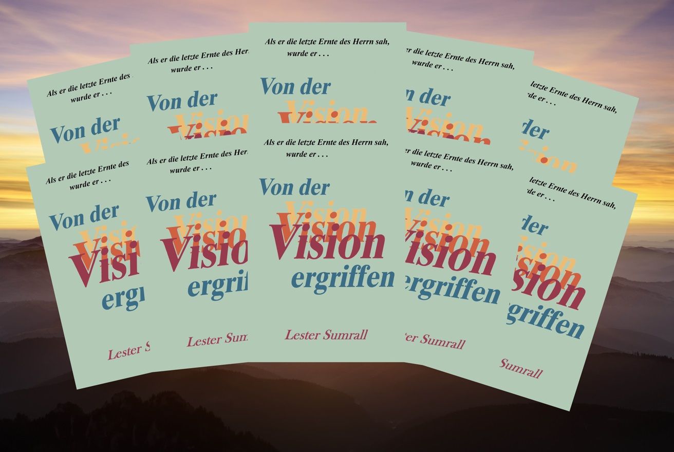 Top Angebote - Büchersortiment - Sonderangebote - Lester Sumrall: Von der Vision ergriffen (Rabattangebot 7 Stk + 3 Gratis)