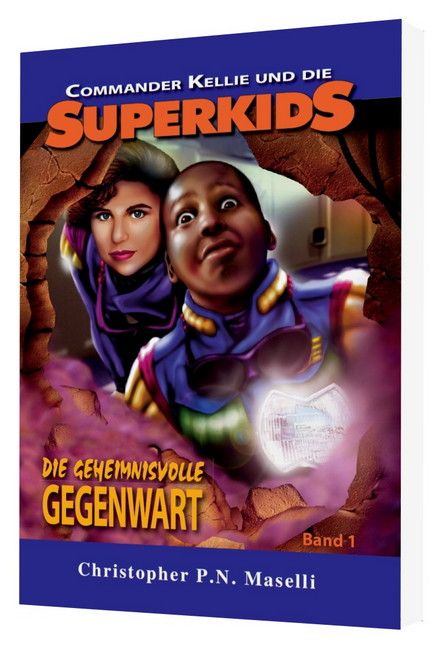 Kinder- & Jugendbücher - Büchersortiment - Superkids: Die geheimnisvolle Gegenwart