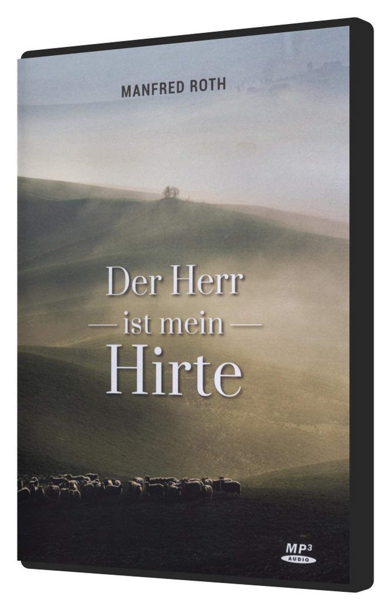 Manfred & Katharina Roth: Der Herr ist mein Hirte (MP3)