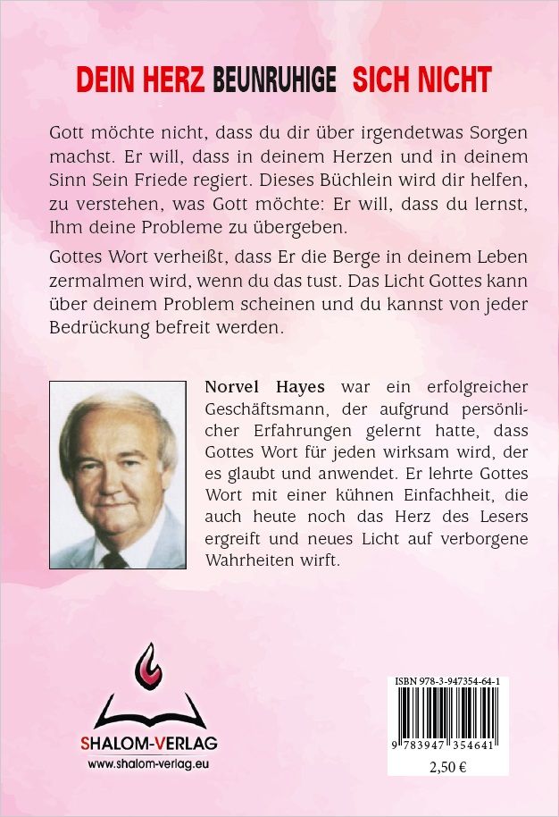 Norvel Hayes: Dein Herz beunruhige sich nicht