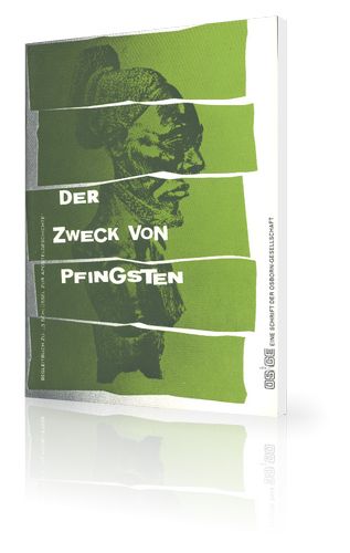 T.L. Osborn: Der Zweck von Pfingsten (Gratis)