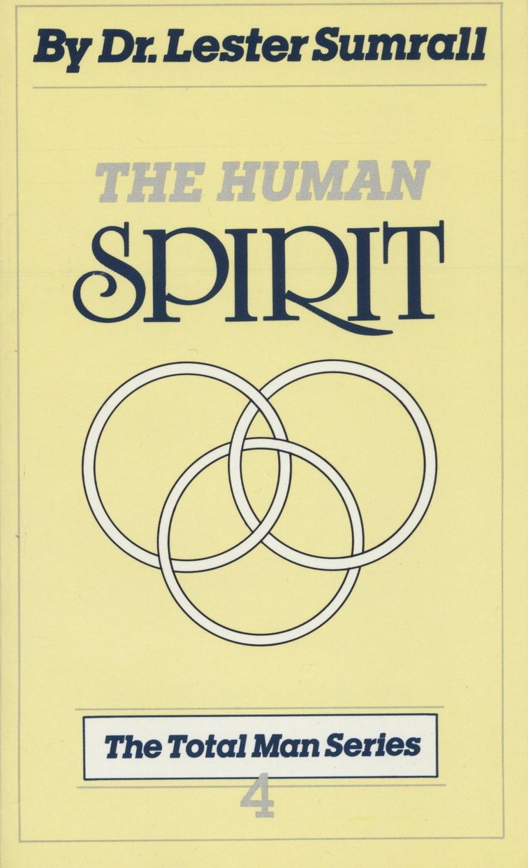 Englische Bücher - Lester Sumrall: The Total Man Series 4 - The Human Spirit