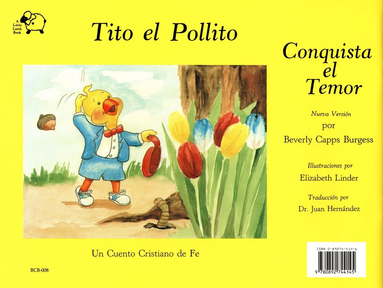 Beverly Capps: Chicken Little conquers Fear - A  Christian Faith Tale (englisch & spanish)