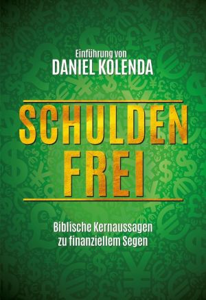 Daniel Kolenda: Schuldenfrei