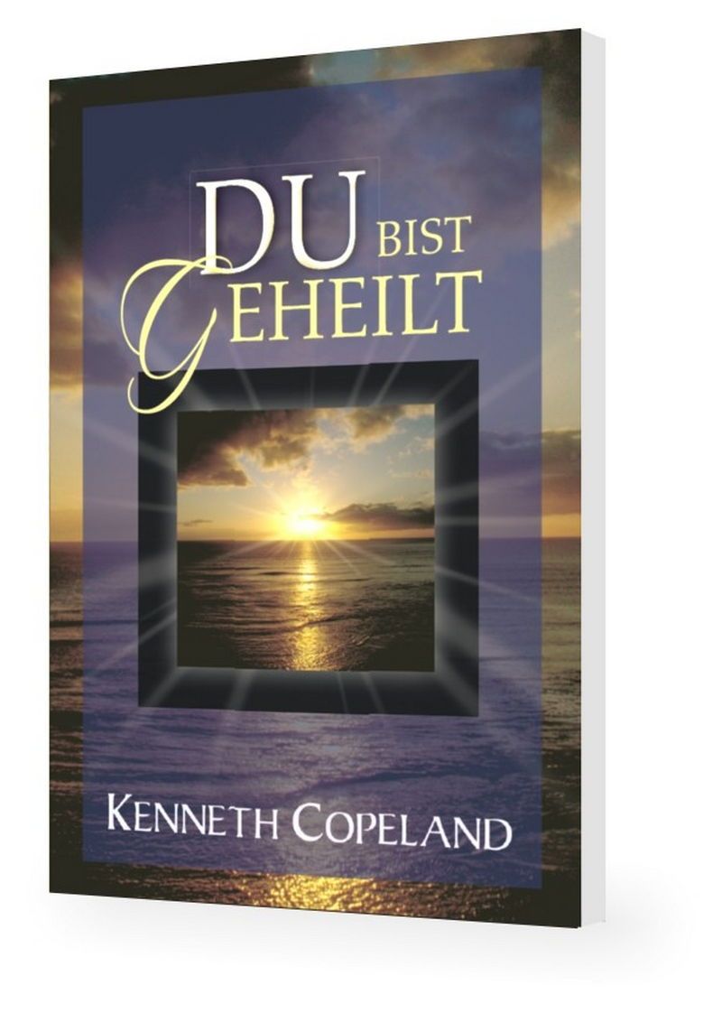 Kenneth Copeland: Du bist geheilt